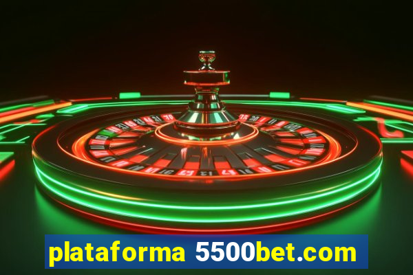 plataforma 5500bet.com
